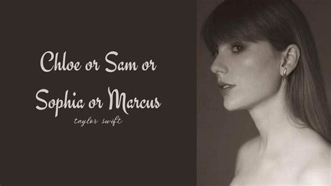 ‘Chloe or Sam or Sophia or Marcus’ lyrics: What does this Taylor 